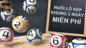 Nuoi Lo Kep Khung 2 Ngay Chuan Nhat Tai SV88